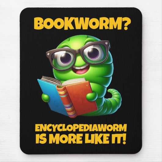 Funny Bookworm? Encyclopediaworm is More Like It! Muismat (Voorkant)