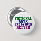 Funny Bookworm Fictional Boys zijn zo veel beter Ronde Button 5,7 Cm (Voorkant /achterkant)