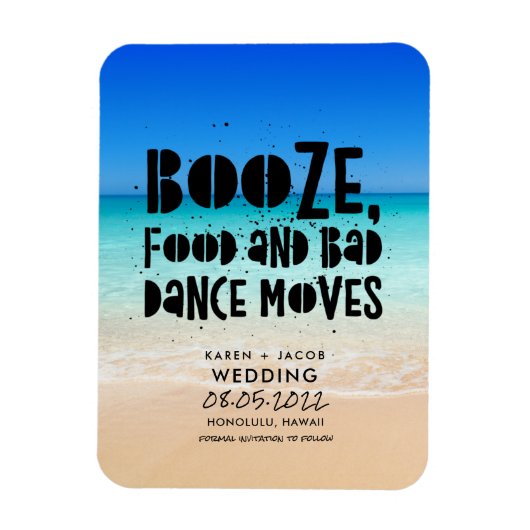 Funny Booze Food Bad Dance Moves Beach Weddenschap Magneet (Verticaal)