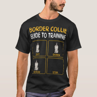 Funny Border Collie Guide to Training Dog Oongec T-shirt