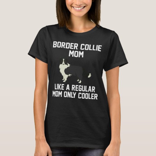 Funny Border Collie mama T-shirt (Voorkant)