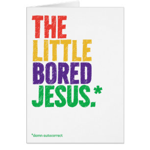 Funny "Bored Jesus" AutoCorrecte kerstKaart