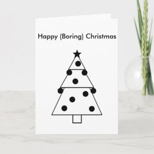 Funny Boring Happy-kerstkaart Feestdagen Kaart