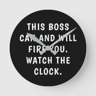 Funny Boss Black White Typography Kantoor Ronde Klok