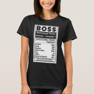 Funny Boss Day Nutritional Facts Employee Apprec T-shirt