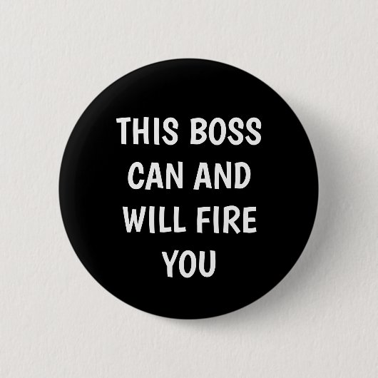 Funny Boss Humor Ronde Button 5,7 Cm (Voorkant)