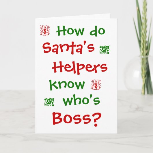 Funny Boss Kerstmis Joke Office Humor Pun Feestdagen Kaart (Voorkant)