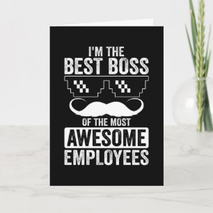 Funny Boss Saying For The Boss Kaart