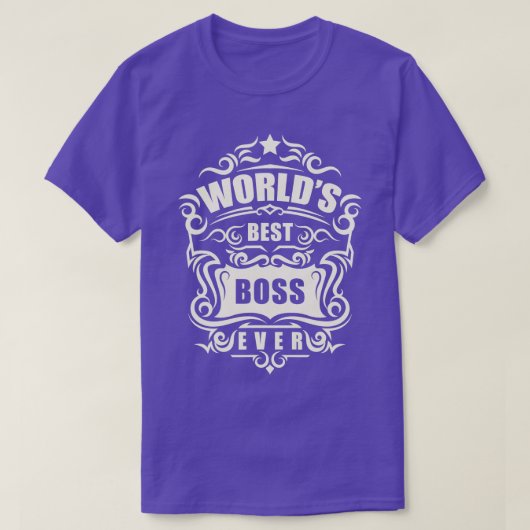 Funny Bosss Day World Best Boss Ever T-shirt (Design voorkant)