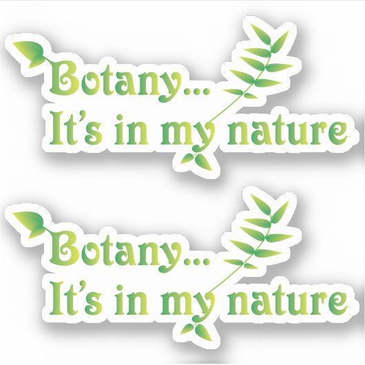 Funny Botanist Natuur set of Two Sticker (Voorkant)