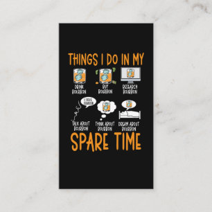 Funny Bourbon Whiskey Lover Alcohol Drinker Visitekaartje