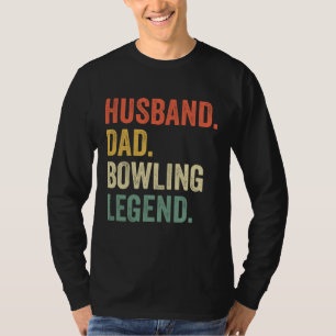 Funny Bowler Husband Pap Bowling Legend vaders D T-shirt