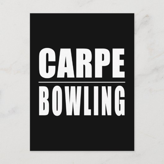 Funny Bowlers citeert jokes : Carpe Bowling Briefkaart (Voorkant)