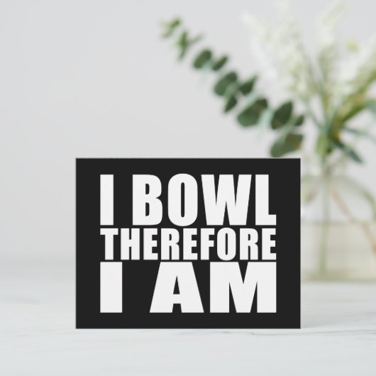 Funny Bowlers citeert jokes : Ik ben dus Bowl Briefkaart (Staand voorkant)