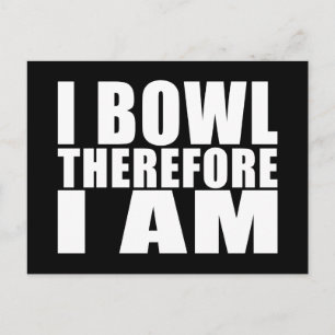 Funny Bowlers citeert jokes : Ik ben dus Bowl Briefkaart