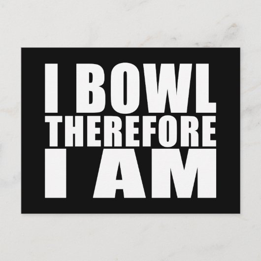 Funny Bowlers citeert jokes : Ik ben dus Bowl Briefkaart (Voorkant)