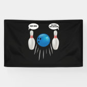 Funny Bowling - cadeau voor Bowlers Spandoek (Horizontaal)