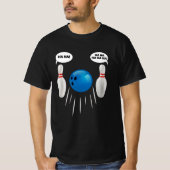 Funny Bowling - cadeau voor Bowlers T-shirt (Voorkant)