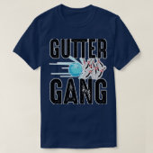 Funny Bowling Cool Gutter Gang Bowlers T-shirt (Design voorkant)