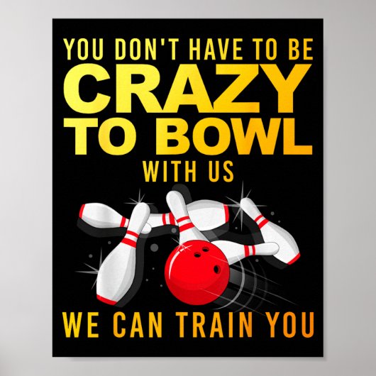 Funny Bowling Design For Men Women Kids Bowler Bow Poster (Voorkant)
