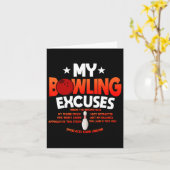 Funny Bowling Excuses Gezegde Gift Kaart (Gele Bloem)