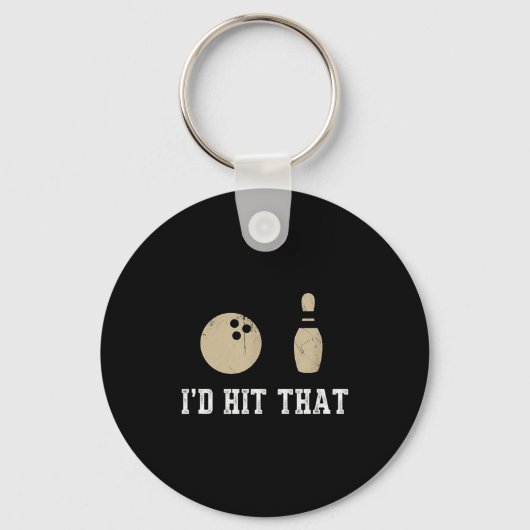 Funny Bowling Gift Id Hit That Quote Men Women  Sleutelhanger (Voorkant)