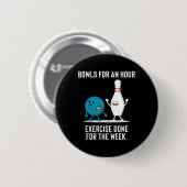 Funny Bowling Gift voor mannen en lui Ronde Button 5,7 Cm (Voorkant /achterkant)