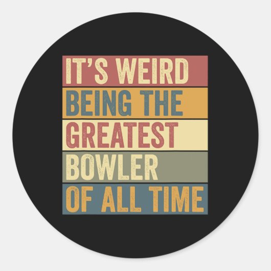 Funny Bowling Greatest Bowler Gezegde Ronde Sticker (Voorkant)