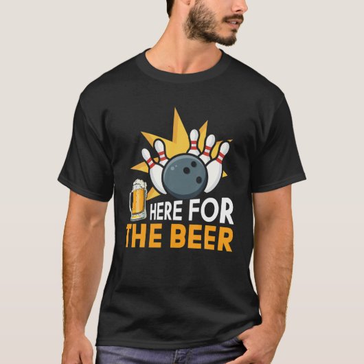 Funny Bowling Hobby Here For The Beer Drinking Nov T-shirt (Voorkant)
