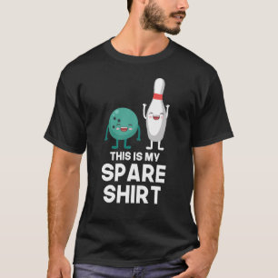Funny Bowling Player Pin Ball Dit is mijn Spare T-shirt