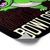 Funny Bowling Pun T-rex Dinosaur Bowlosaurus 1 Poster (Hoek)
