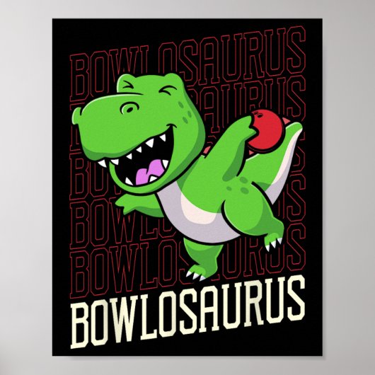 Funny Bowling Pun T-rex Dinosaur Bowlosaurus 1 Poster (Voorkant)