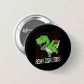 Funny Bowling Pun T-rex Dinosaur Bowlosaurus 1 Ronde Button 5,7 Cm (Voorkant /achterkant)