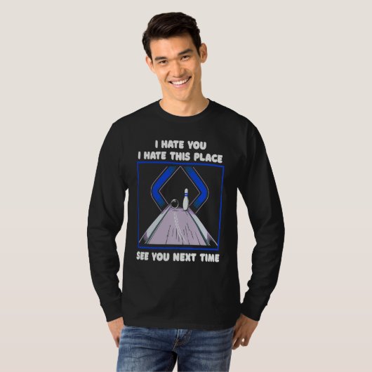 Funny Bowling See You Next Time Fun Relaxed Bowlin T-shirt (Voorkant volledig)