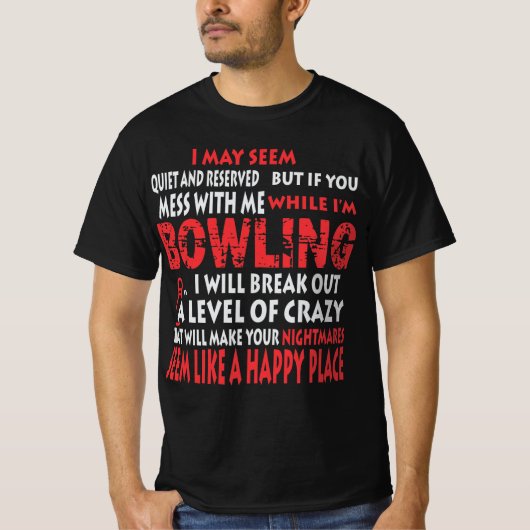 Funny Bowling Shirten Bowlers cadeau Happy Place T-shirt (Voorkant)