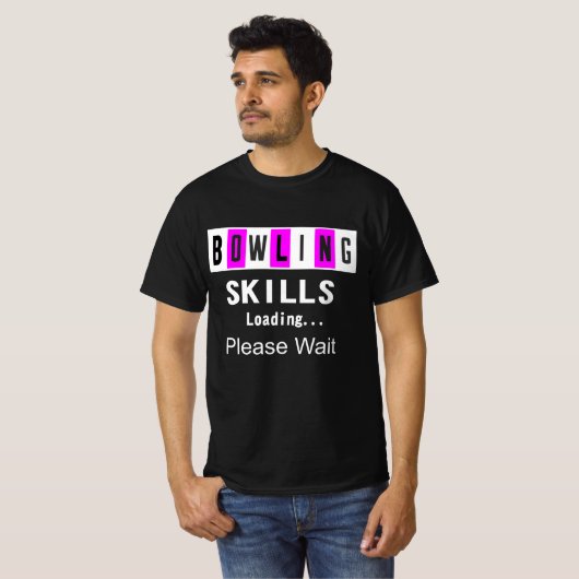 Funny Bowling Shirten Bowling Skill Tshirt (Voorkant volledig)