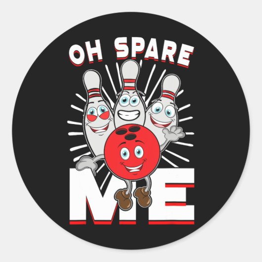 Funny Bowling Shirten Oh sparen me Ronde Sticker (Voorkant)