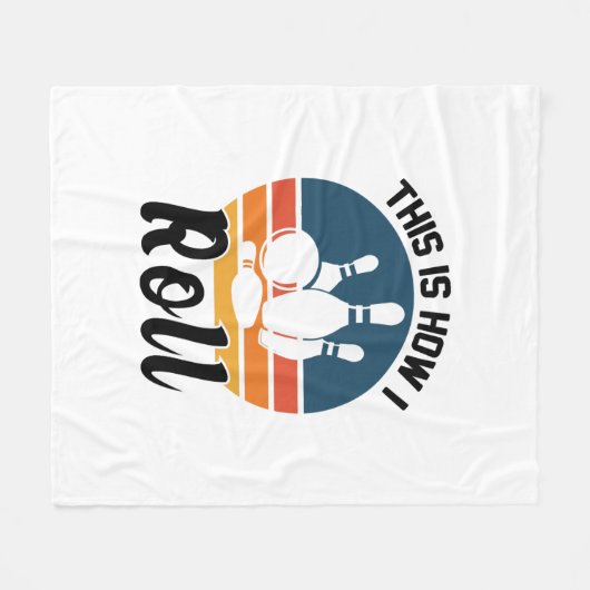 Funny Bowling This Is How I Roll Graphic Fleece Deken (Voorkant (Horizontaal))