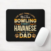 Funny Bowling Vaderdag - Havanezer Dad Dog Love Muismat (Met muis)