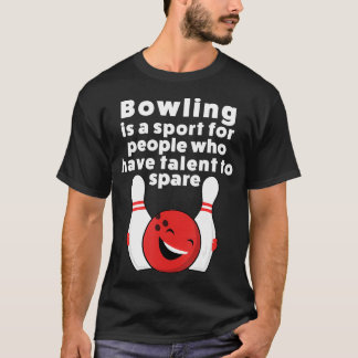 Funny Bowling voor vrouwelijke Mannen of Kinderen T-shirt