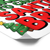 Funny Boys Christmas Most Likely To Call Santa Bru Poster (Hoek)