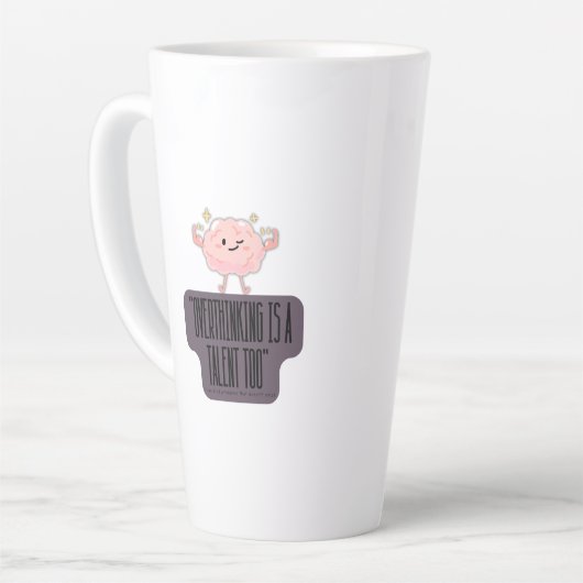  Funny Brain Power Apparel for Overthinkers  Latte Mok (Linkerhoek)
