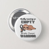 Funny Brain Tumor Awareness Gifts Ronde Button 5,7 Cm (Voorkant /achterkant)