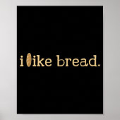 Funny Bread Lover Minimalist Sourdough Baking  Poster (Voorkant)
