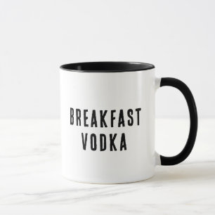 Funny Breakfast Vodka Drinker's Alcoholic Mok