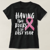 Funny Breast Cancer Design Mastectomy Recovery Rag T-shirt (Design voorkant)