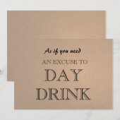 Funny Bridesmaid proposal Day Drink Excuseer Invit Kaart (Voorkant / Achterkant)