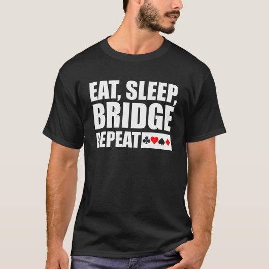 Funny Bridge Card Game Gift Lover Bridge Player Gi T-shirt (Voorkant)