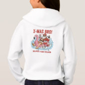 Funny Bro Santa Delivery Delayed Unisex Full Zip H (Achterkant)