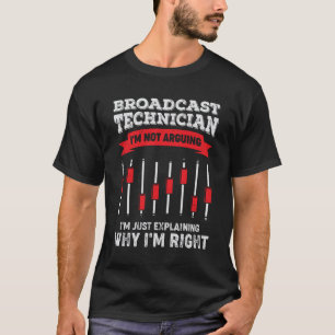 Funny Broadcasting-technicus Tech Gift T-shirt